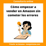 Guía clara para empezar a vender en amazon
